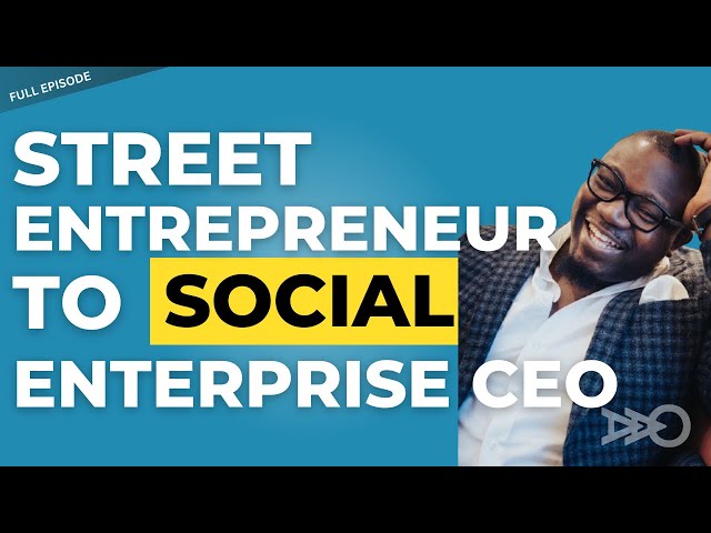 Duro Oye’s Journey From Street Business To Helping Others Off The Streets & Into Corporate