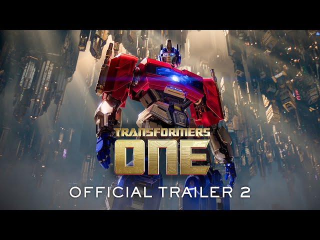 TRANSFORMERS ONE | Official Trailer 2 (2024 Movie) - Chris Hemsworth, Brian Tyree Henry