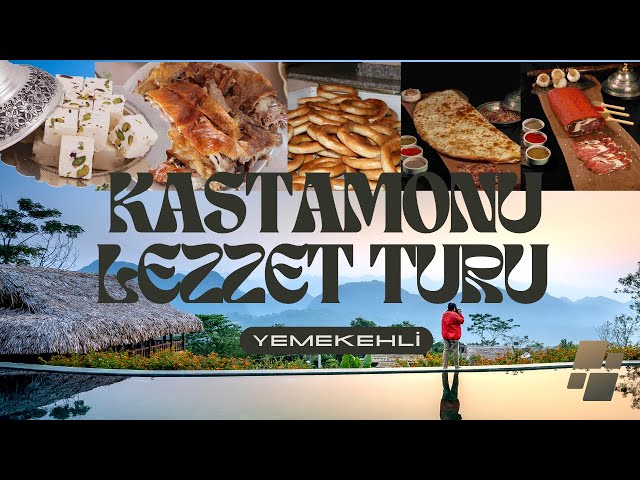 Kastamonu Lezzetleri | Tabakoğlu Pastırma | Kaya Pide | Bintelli | Kırcalar Kuyu Kebabı | Penbe Han