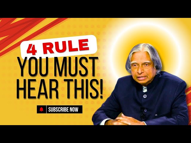 Top 4 rules l You Must Here This! l A.P.J Abdul Kalam l