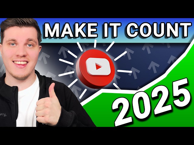 How to Crush Your YouTube Goals in 2025 (Make it Count)