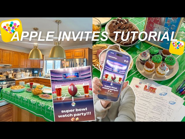 COMMENT ORGANISER UNE FÊTE AVEC LA *NOUVELLE* APPLICATION APPLE INVITES ! | planifier une fête du...