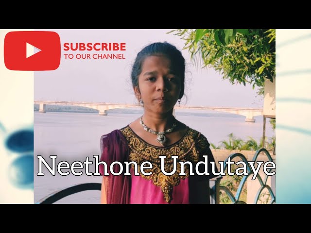 Neethone Undutaye | Telugu Christian Song