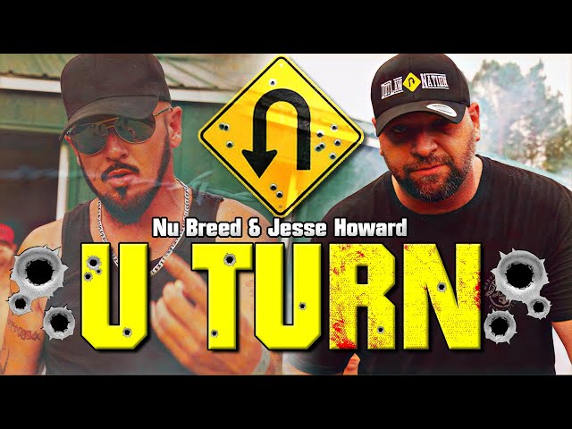 U Turn - Nu Breed & Jesse Howard