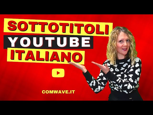 Sottotitoli YouTube in italiano