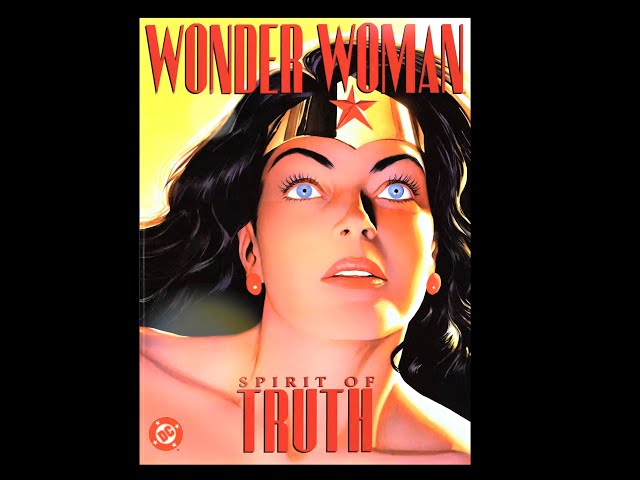 Wonder Woman Spirit of Truth ALEX ROSS Comic 4K HDR