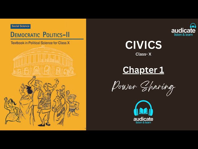 CLASS 10th | Civics | NCERT | Democratic Politics-II | Chapter-1 | Power Sharing