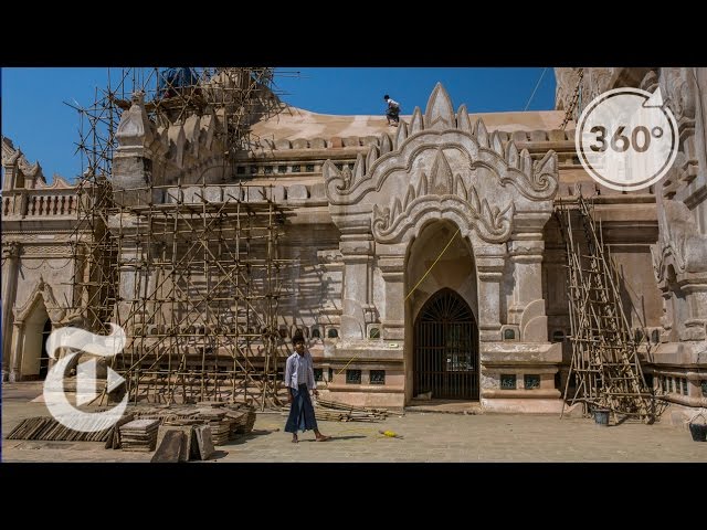 Restoring The 11th Century Temples Of Bagan | The Daily 360 | The New York Times