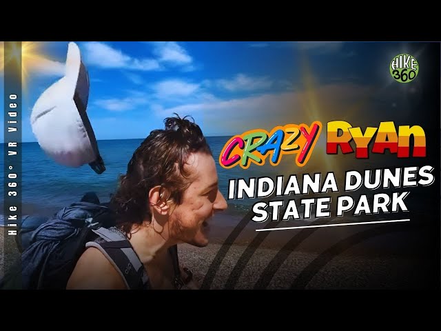 Indiana Dunes State Park - Crazy Ryan (360 Video, VR)