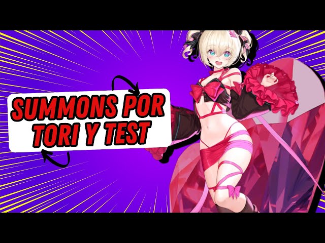 SUMMONS POR TORI Y TEST EN RTA ARENA Y PVE