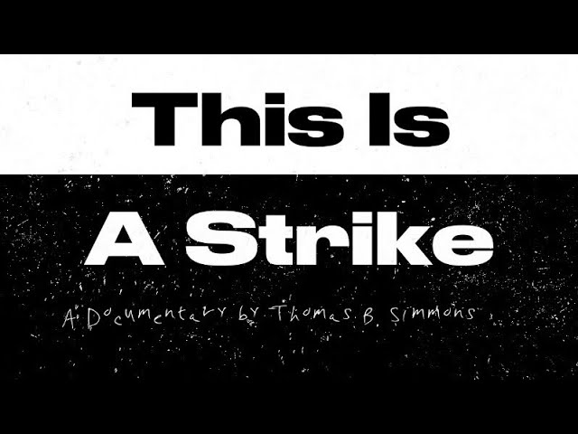 This is a strike (Short SAG / WGA Strike Documentary)