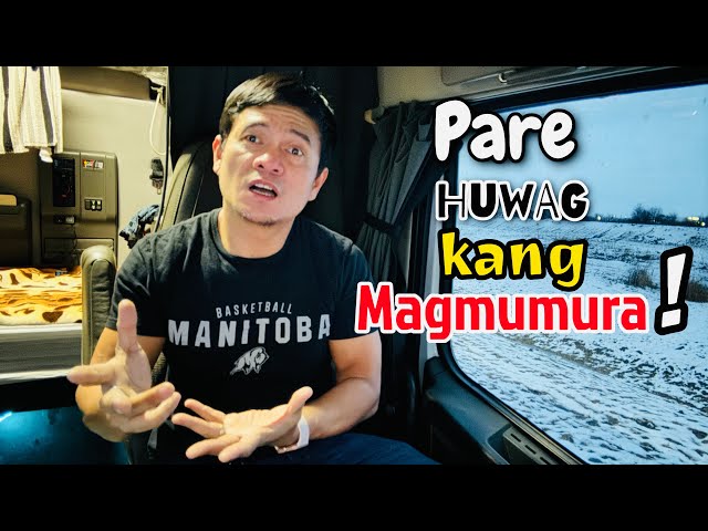 EX Pinoy Trucker from Canada na di nag Success may Attitude na di dapat Tularan #LAKAYTRUCKER