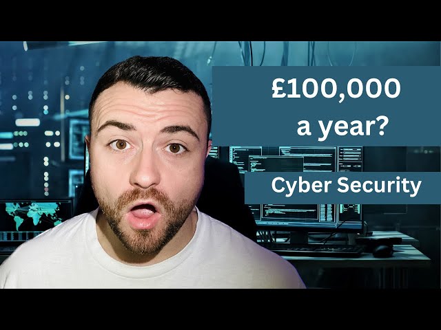 How to make £100,000 a year (In Cyber Security)