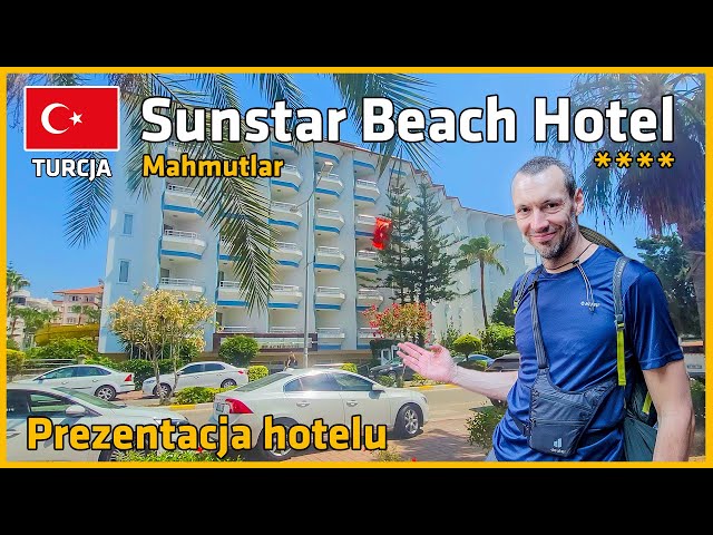 Sunstar Beach Hotel 4* - Mahmutlar, Turkey 🇹🇷 HOTEL PRESENTATION