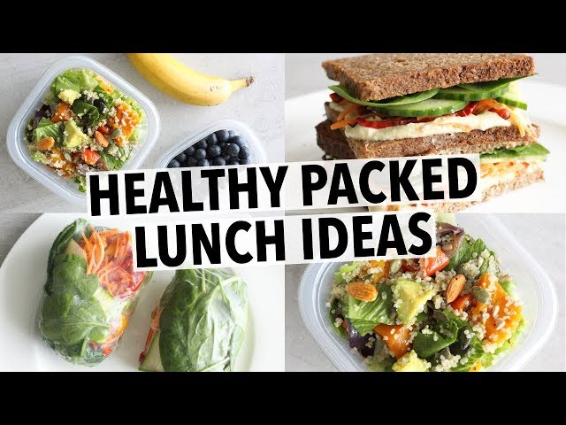 EASY HEALTHY LUNCH IDEAS - FOR SCHOOL OR  WORK!