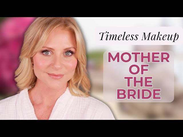 Mother of the Bride Makeup Tutorial | Long-Wearing All-Day Bridal Makeup OVER 50