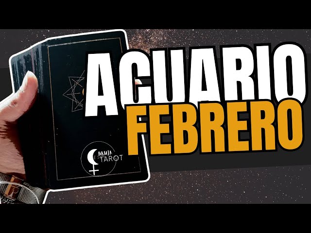 ♒️Acuario Febrero 2025♒️FELIZ CUMPLEAÑOS!!