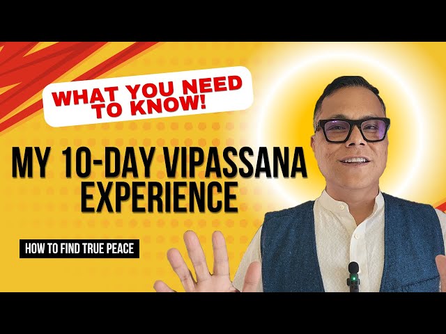 My 10-Day Vipassana Experience: What You NEED to Know! 🌿