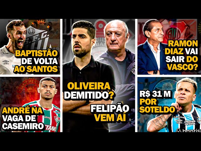 Antonio Oliveira DEMITIDO do Corinthians... FELIPÃO VEM AÍ | Ramon Diaz FORA do Vasco | E MUITO mais