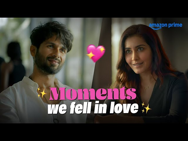 Moments We Fell In Love ft. Shahid Kapoor, Raashii Khanna | Farzi | Prime Video India