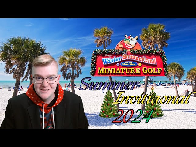 Winter Summerland Miniature Golf Christmas in July Summer Invitational 2024