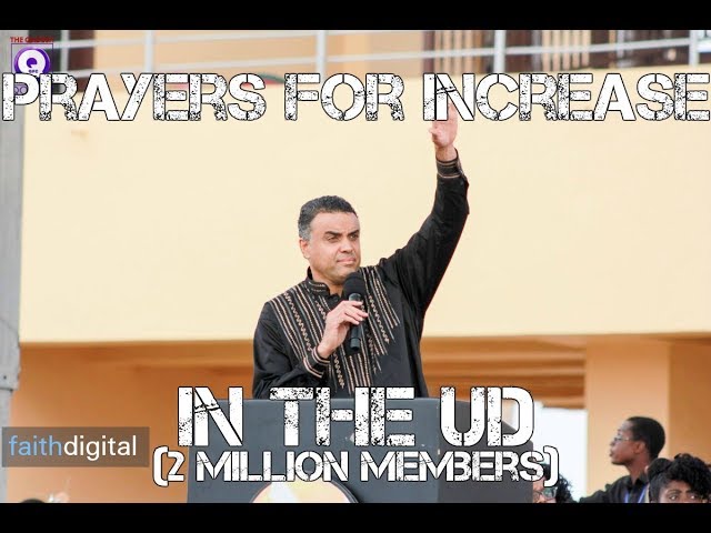 Prayers For Increase In The UD (Vision 2 Million)