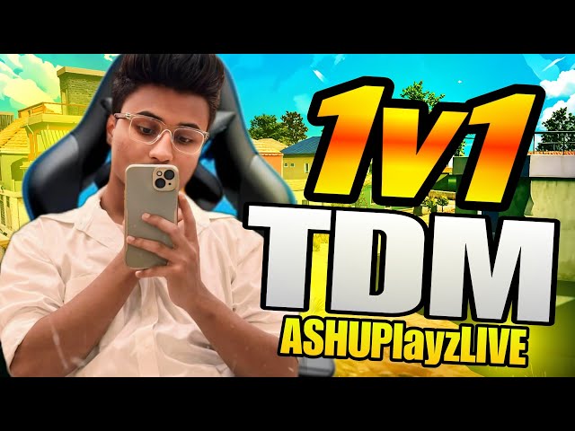 1V1 TDM LIVE | 1V1 STREAK MATCH | BGMI FREE CUSTOM ROOM | ASHUPlayzLIVE | BGMI 1V1 CUSTOM ROOM LIVE