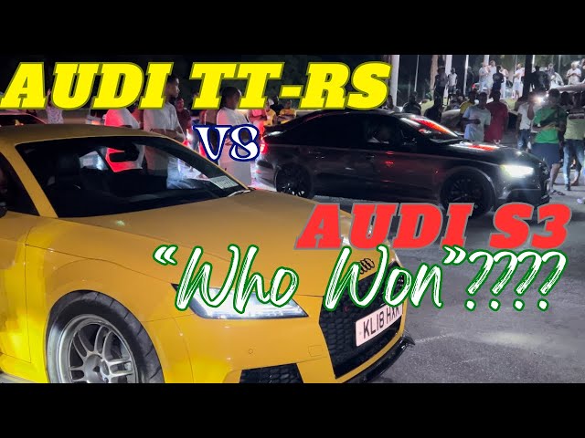 Audi TT-RS vs Audi S3! “WHO WON”?? 🇯🇲