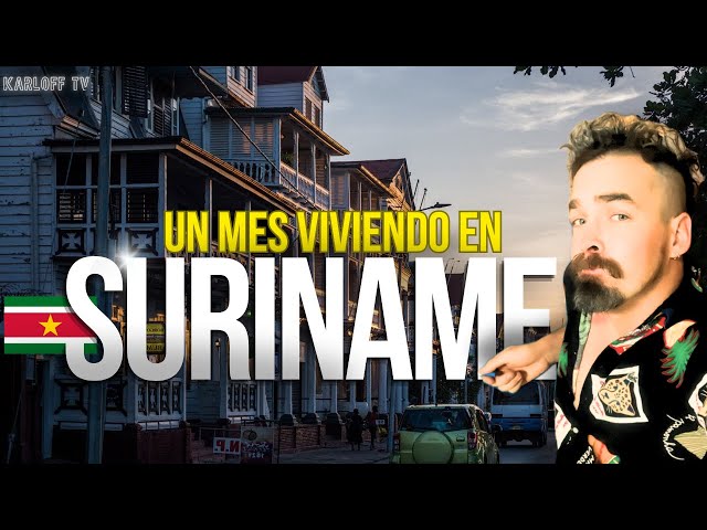 COMO se VIVE en SURINAME 🇸🇷