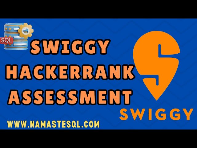 Swiggy First Round SQL Interview Questions and Answers | SQL For Analytics