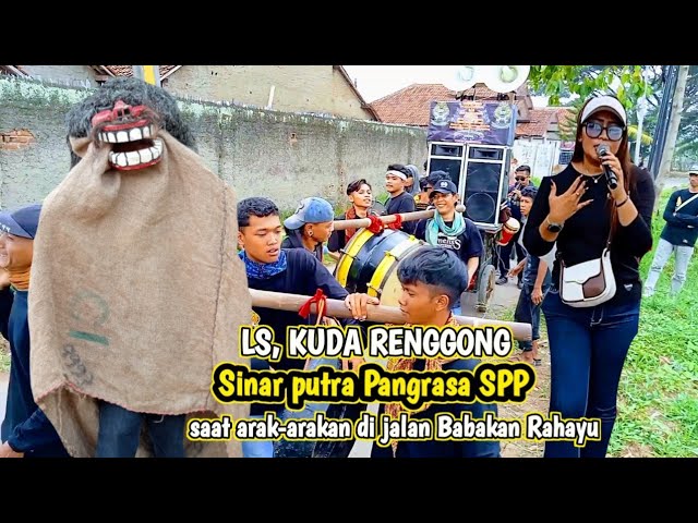 kuda renggong || sinar putra Pangrasa SPP || saat arak-arakan di jalan Babakan Rahayu