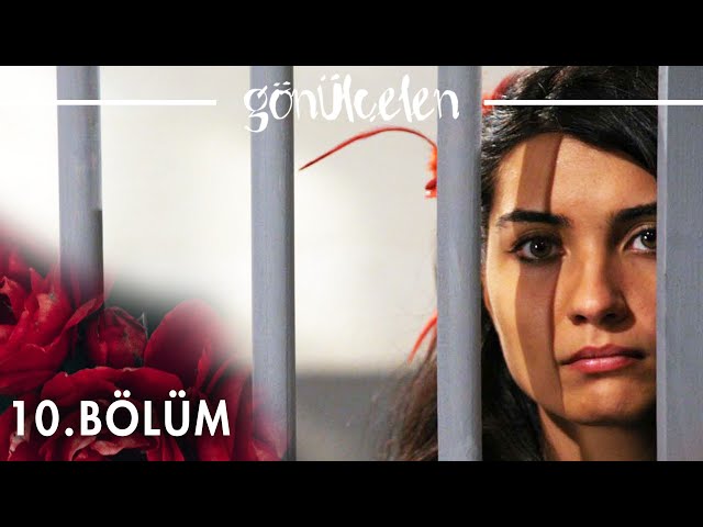 Gönülçelen 10. Bölüm - atv