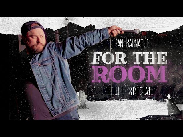 Ran Barnaclo: For The Room - Full Comedy Special