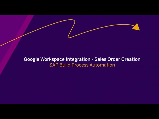 Leverage Google Workspace Integration to improve SAP S/4HANA Processes