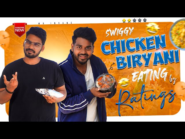 Chicken biryani from Swiggy top vs low rated || Gone Crazy || @Mr.insaneTelugu #chickenbiryani