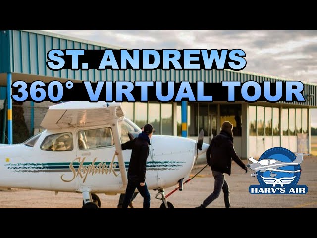 Harv's Air St. Andrews 360° Virtual Tour with Adam Penner