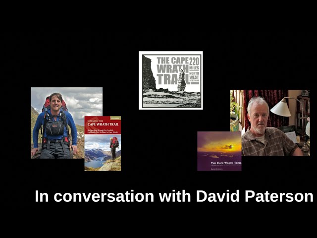 Cape Wrath Trail: David Paterson interview (trail originator)