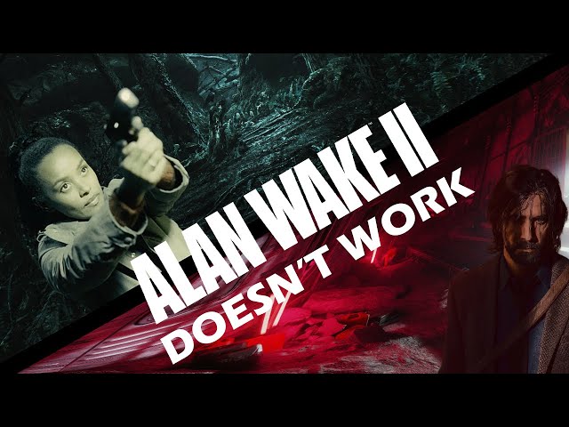 Why Alan Wake 2 Was Disappointing