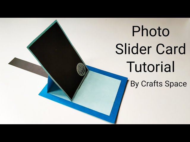 Photo Slider Card Tutorial | Slider Pop Up Card Tutorial | By Crafts Space