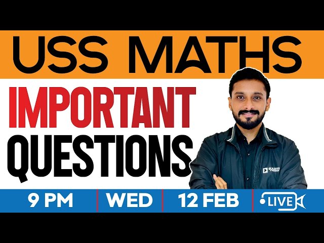 USS MATHS 2025 | IMPORTANT QUESTIONS | EXAM WINNER USS