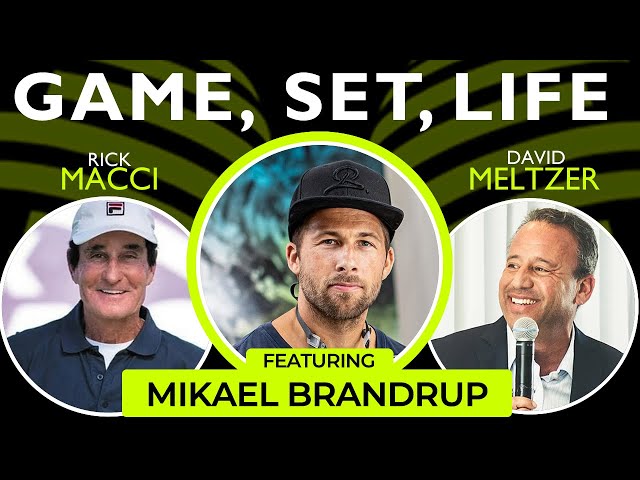 Mikael Brandrup on Game, Set, Life With Macci & Meltzer