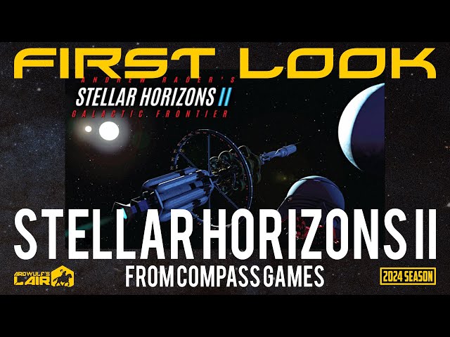 Kickstarter Preview | Stellar Horizons 2 (Compass Games 2024)