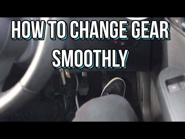 How to Change Gear SMOOTHLY in a Manual Car / Stick Shift