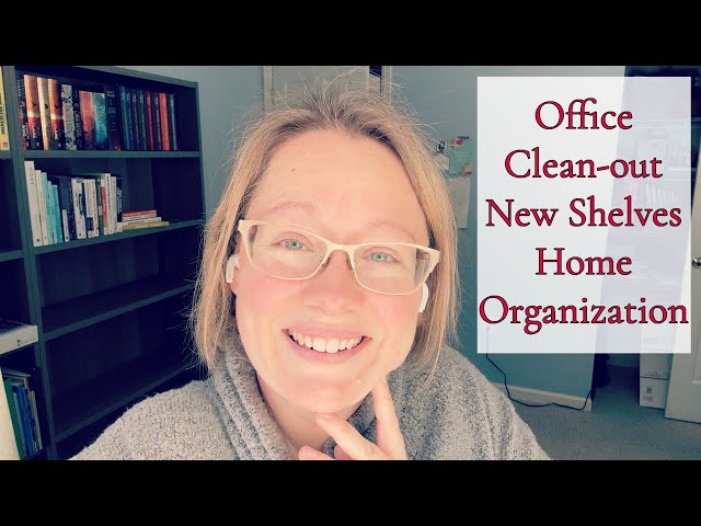 HOME ORGANIZATION || NEW BOOKSHELVES || OFFICE CLEAN-OUT