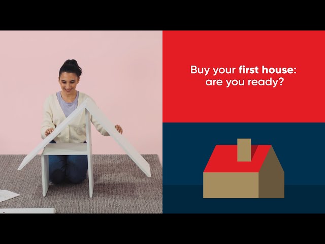 Buy your first house: Are you ready?