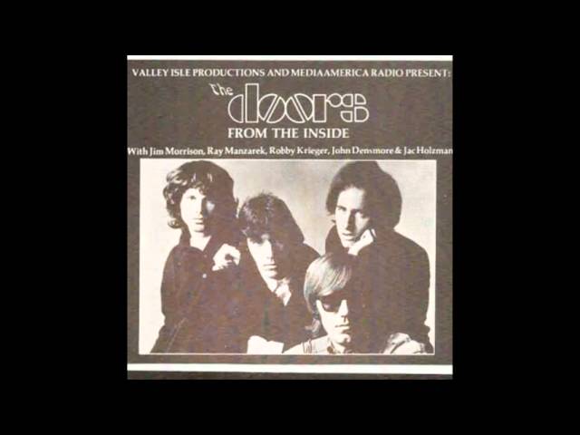 Excerpt From "The Doors From The Inside" (1988 LP Bootleg "Someday Soon")