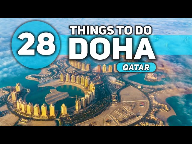 Best Things To Do in Doha Qatar 2025 4K