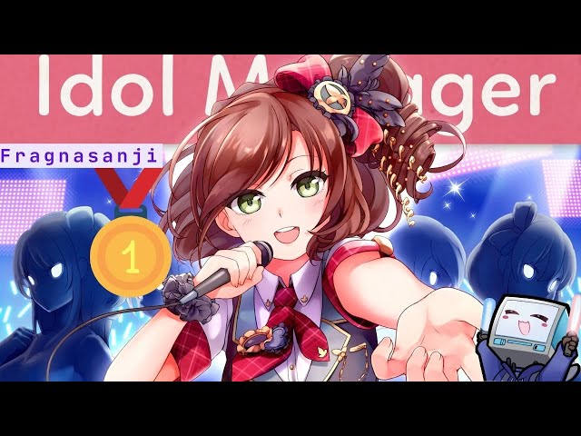 [Idol Manager] Fragnasanji is in business! Will they flourish!?