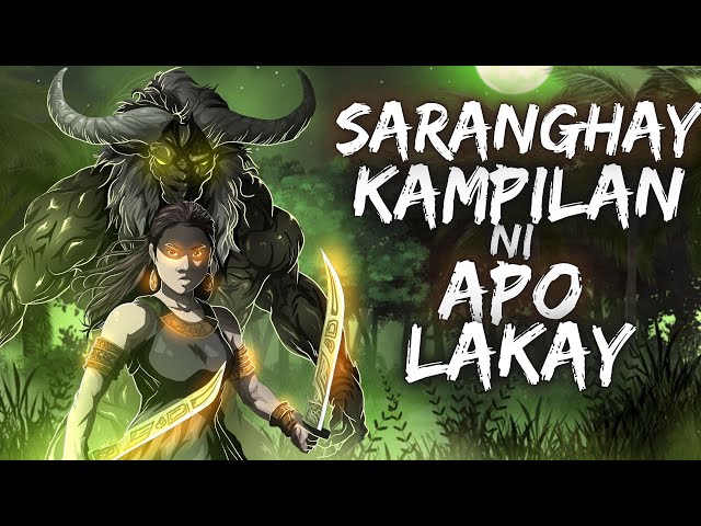 SARANGHAY KAMPILAN NI APO LAKAY (Aswang True Story)