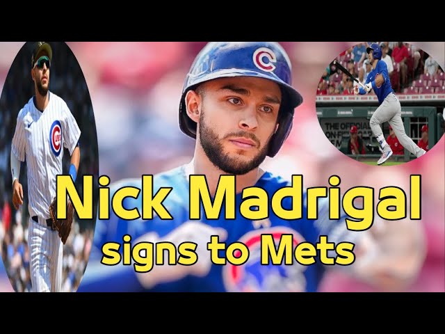 The Mets have an agreement with infielder Nick Madrigal.